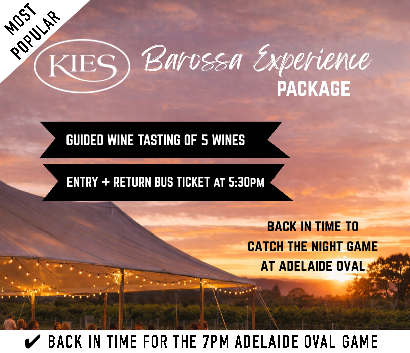 GATHER IN THE BAROSSA AT KIES FAMILY WINES - BAROSSA EXPERIENCE PACKAGE
